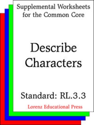 cover image of CCSS RL.3.3 Describe Characters